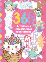 365 Actividades con princesas y unicornios