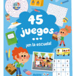 45 juegos: ¡En la escuela!